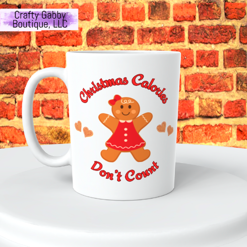 Christmas Calories Don't Count 11oz Mug