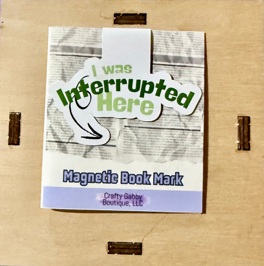 RTS I Was Interrupted Here Magnetic Bookmark